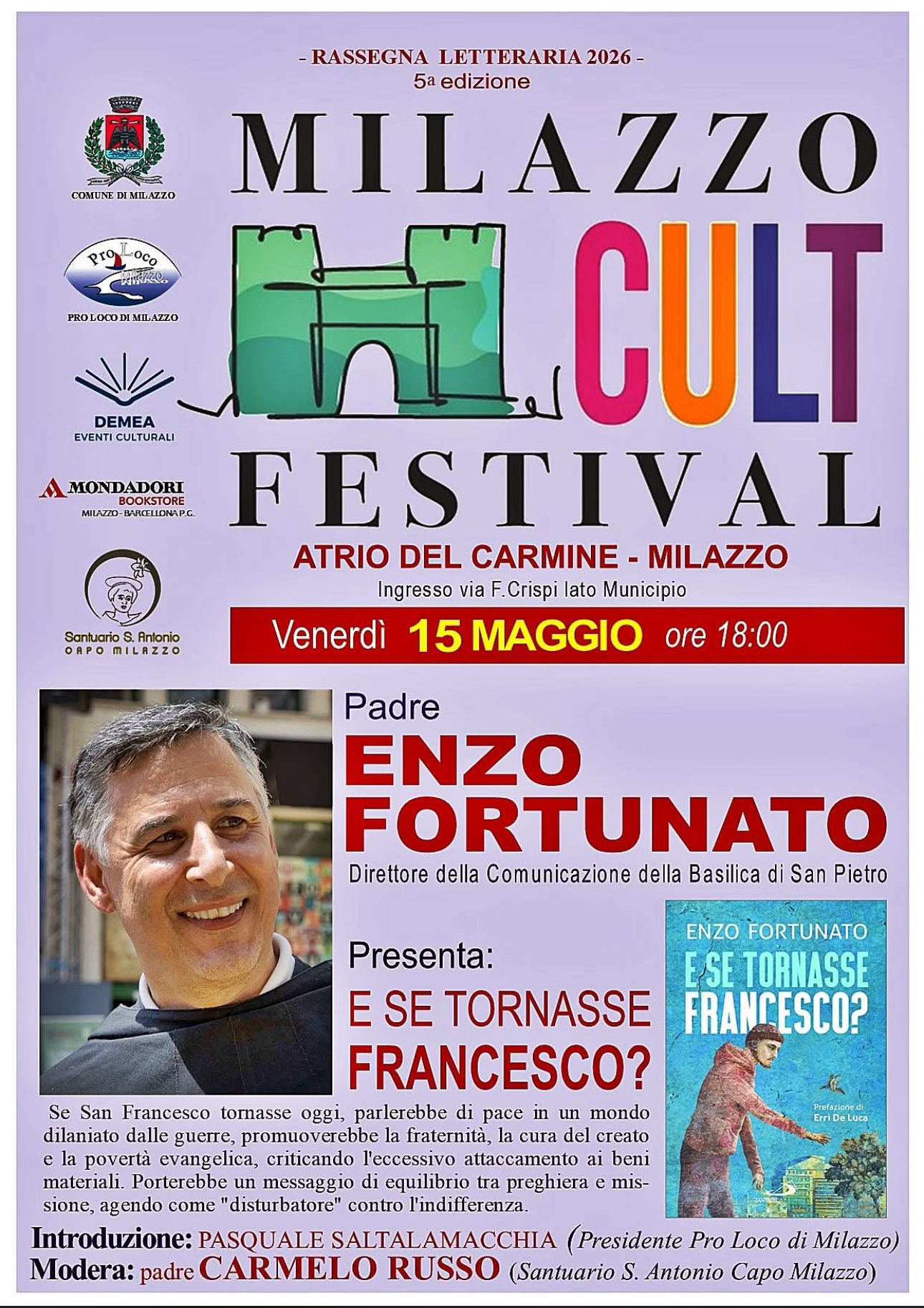  Milazzo, CultFestival, al via la quinta edizione: da Padre Enzo Fortunato a Nadia Terranova